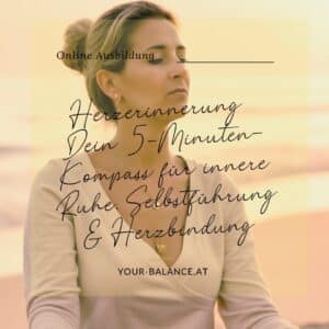 HerzErinnerung – Dein Kompass für innere Ruhe & Selbstführung